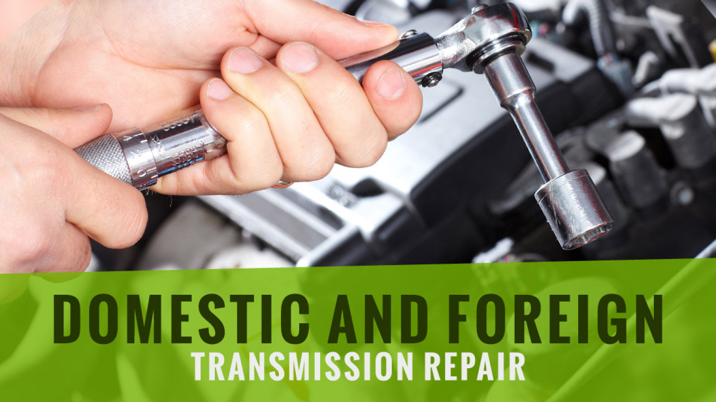 Domestic & Foreign Car Repair